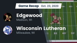Recap: Edgewood  vs. Wisconsin Lutheran  2020