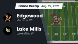 Recap: Edgewood  vs. Lake Mills  2021