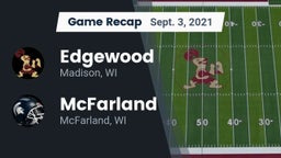 Recap: Edgewood  vs. McFarland  2021