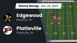 Recap: Edgewood  vs. Platteville  2021
