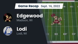 Recap: Edgewood  vs. Lodi  2022