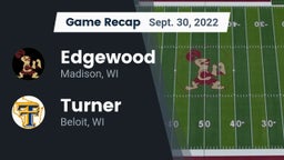 Recap: Edgewood  vs. Turner  2022
