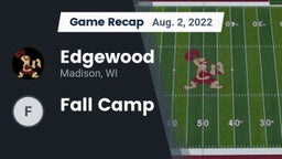 Recap: Edgewood  vs. Fall Camp 2022