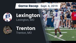Recap: Lexington  vs. Trenton  2019