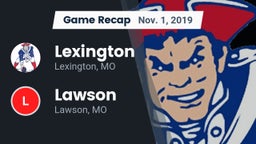 Recap: Lexington  vs. Lawson  2019