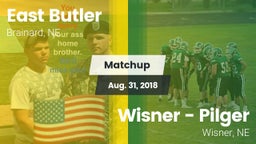 Matchup: East Butler vs. Wisner - Pilger  2018