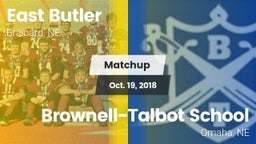 Matchup: East Butler vs. Brownell-Talbot School 2018