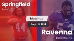 Matchup: Springfield vs. Ravenna  2018