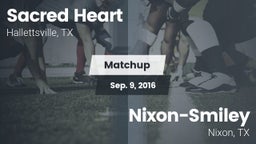 Matchup: Sacred Heart vs. Nixon-Smiley  2016