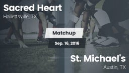 Matchup: Sacred Heart vs. St. Michael's  2016