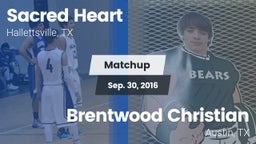 Matchup: Sacred Heart vs. Brentwood Christian  2016