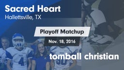 Matchup: Sacred Heart vs. tomball christian 2016