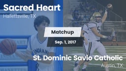 Matchup: Sacred Heart vs. St. Dominic Savio Catholic  2017