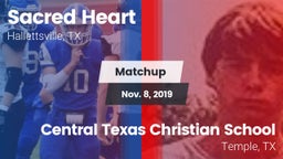 Matchup: Sacred Heart vs. Central Texas Christian School 2019