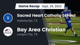 Recap: Sacred Heart Catholic School vs. Bay Area Christian  2023