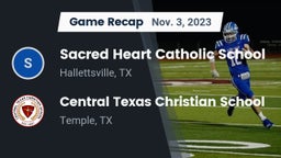 Recap: Sacred Heart Catholic School vs. Central Texas Christian School 2023