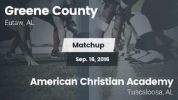 Matchup: Greene County vs. American Christian Academy  2015