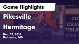 Pikesville  vs Hermitage  Game Highlights - Dec. 26, 2018