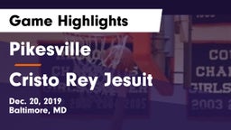 Pikesville  vs Cristo Rey Jesuit   Game Highlights - Dec. 20, 2019