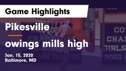 Pikesville  vs owings mills high Game Highlights - Jan. 15, 2020
