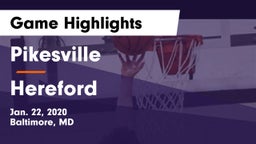 Pikesville  vs Hereford  Game Highlights - Jan. 22, 2020