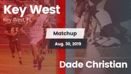 Matchup: Key West vs. Dade Christian 2019