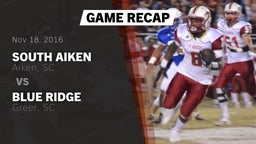 Recap: South Aiken  vs. Blue Ridge  2016