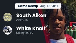 Recap: South Aiken  vs. White Knoll  2017