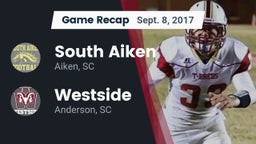 Recap: South Aiken  vs. Westside  2017