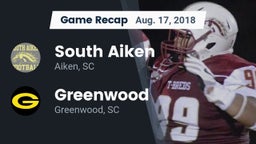 Recap: South Aiken  vs. Greenwood  2018