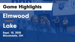 Elmwood  vs Lake  Game Highlights - Sept. 10, 2020