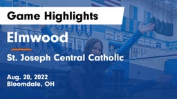 Elmwood  vs St. Joseph Central Catholic  Game Highlights - Aug. 20, 2022