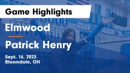 Elmwood  vs Patrick Henry  Game Highlights - Sept. 16, 2023
