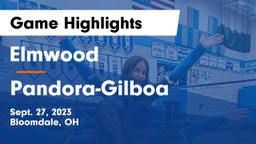 Elmwood  vs Pandora-Gilboa  Game Highlights - Sept. 27, 2023