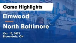 Elmwood  vs North Baltimore  Game Highlights - Oct. 10, 2023