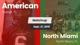 Matchup: American vs. North Miami  2018