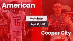 Matchup: American vs. Cooper City  2019