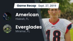 Recap: American  vs. Everglades  2019