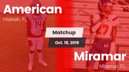 Matchup: American vs. Miramar  2019