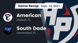 Recap: American  vs. South Dade  2021