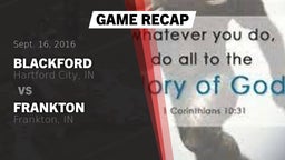 Recap: Blackford  vs. Frankton  2016