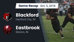 Recap: Blackford  vs. Eastbrook  2018