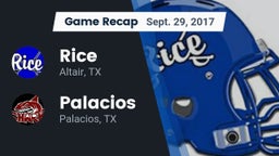 Recap: Rice  vs. Palacios  2017