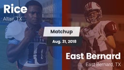 Matchup: Rice vs. East Bernard  2018
