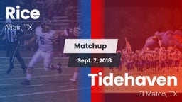 Matchup: Rice vs. Tidehaven  2018