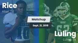 Matchup: Rice vs. Luling  2018