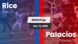 Matchup: Rice vs. Palacios  2018