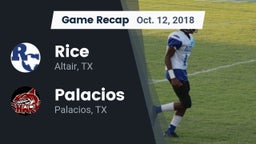 Recap: Rice  vs. Palacios  2018
