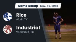Recap: Rice  vs. Industrial  2018
