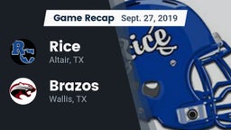 Recap: Rice  vs. Brazos  2019